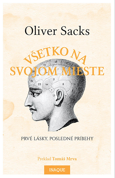 Oliver Sacks_Vsetko na svojom mieste